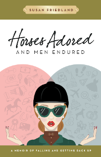 Horses Adored horse book with equestrian wearing sunglasses on the cover