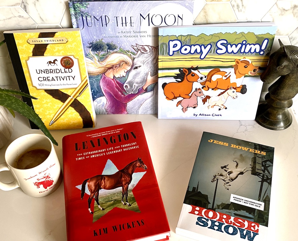 Books on Horses, Lexington, Horse Show, Pony Swim, Jump the Moon, Unbridled Creativity